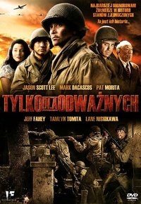 Plakat Filmu Tylko dla odważnych (2006)
